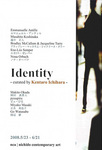 Identity IV -nca group exhibition-