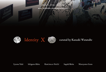 Identity X -fusion of memory ～ memory for the future-