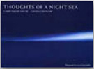 Garry Fabian Miller -Thoughts Of A Night Sea-